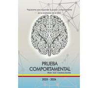 PRUEBA COMPORTAMENTAL - CNSC: Prepararme para responder la prueba comportamental de los exámenes de la CNSC