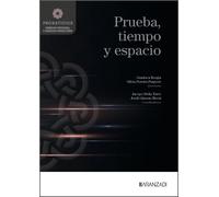 Prueba, tiempo y espacio