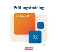 Entraînement examen DaF B2 – telc Deutsch B2 – Livre d'exercices avec corrigés et audio – Cornelsen