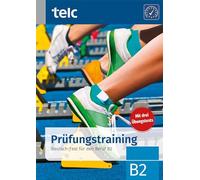 Prüfungstraining: Deutsch-Test für den Beruf B2