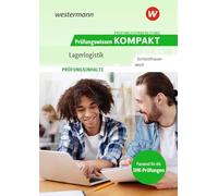Prüfungsvorbereitung Prüfungswissen KOMPAKT - Lagerlogistik