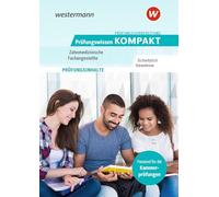 Prüfungsvorbereitung Prüfungswissen KOMPAKT - Zahnmedizinische Fachangestellte