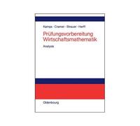 Prüfungsvorbereitung Wirtschaftsmathematik