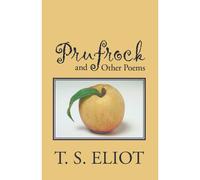 Prufrock And Other Poems