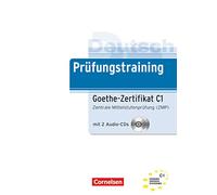 Prufungstraining DaF: Goethe-Zertifikat C1 - Ubungsbuch mit CDs (2)