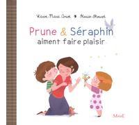 Prune et Séraphin aiment faire plaisir