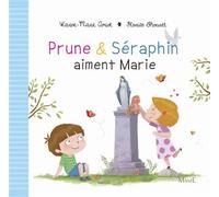 Prune et Séraphin aiment Marie - Karine-Marie Amiot - Mame - relié - Album jeunesse dès 3 ans