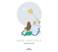 Prune, Mon Étoile