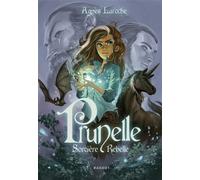 Prunelle, sorcière rebelle - Agnès Laroche - Rageot - broché - Roman junior