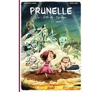 PRUNELLE T01 FILLE DU CYCLOPE