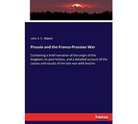 Prussia And The Franco-Prussian War