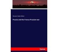 Prussia And The Franco-Prussian War
