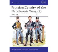 Prussian Cavalry of the Napoleonic Wars (2): 1807-15