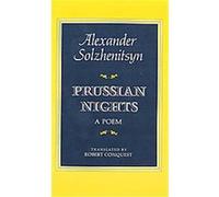Prussian Nights, Bilingual Ed. Tr from Russian Alexander Solzhenitsyn (Auteur)