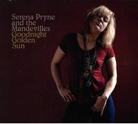 Pryne, Serena - Goodnight Golden Sun [Import]