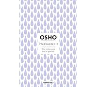 Przebaczenie - Osho (littérature, philosophie en polonais)