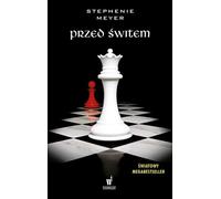 Przed świtem - Stephenie Meyer (livre en polonais)