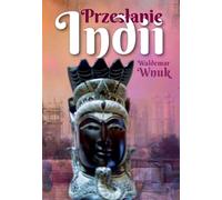 Przesłanie Indii - Waldemar Wnuk (littérature, société en polonais)