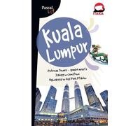 Przewodnik Kuala Lumpur WYDAWNICTWO PASCAL
