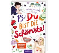 PS: Du bist die Schönste! (PS: Du bist die Beste! 7)
