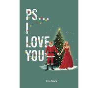PS... I LOVE YOU
