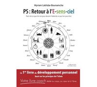 PS : Retour à l'E-sens-ciel de Myriam Lakhdar-Bounamcha (2009) Broché