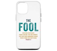 Psalm 14:1 The Fool Hath Said There is No God - Evangelism Coque pour iPhone 12/12 Pro