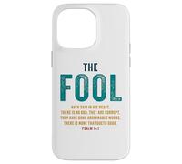 Psalm 14:1 The Fool Hath Said There is No God - Evangelism Coque pour iPhone 14 Pro Max