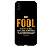 Psalm 14:1 The Fool Hath Said There is No God - Evangelism Coque pour iPhone XS Max