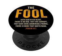 Psalm 14:1 The Fool Hath Said There is No God - Evangelism PopSockets PopGrip Adhésif