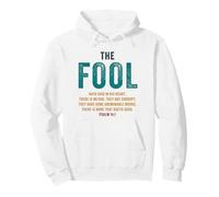 Psalm 14:1 The Fool Hath Said There is No God - Evangelism Sweat à Capuche