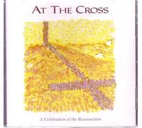 PSALM 150 MUSIC - At the Cross: A Celebration of the Resurrection [Instrumental] (UK Import)
