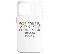 Psalm 16:8 Will I Shall Not Be Shaken Bible Verse Christian Coque pour iPhone 16 Pro