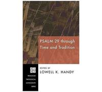 Psalm 29 Through Time And Tradition