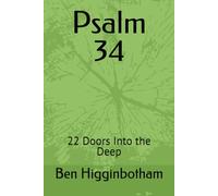 Psalm 34: A Door Into the Deep