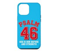 Psalm 46 | Dieu est Notre Refuge et Notre Force | Verset biblique Foi Coque pour iPhone 12 Pro Max