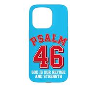 Psalm 46 | Dieu est Notre Refuge et Notre Force | Verset biblique Foi Coque pour iPhone 15 Pro