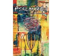 Psalm 70:1: A Poetry Book For The Dead, Broken, Distressed, Lost, And Helpless