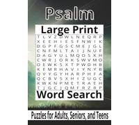 Psalm Large Print Word Search: 55 Relaxing Bible-Inspired Puzzles for Adults and Seniors Featuring Uplifting Words of Faith, Hope, Comfort, and Praise ... 110 pages | 50+ puzzles | Solutions included