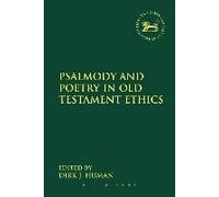 Psalmody And Poetry In Old Testament Ethics