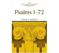 Psalms 1-72 - Duane A. Garrett - Eerdmans - ebook (ePub) - Livre