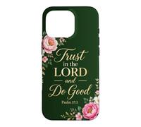 Psalms 37:3 Trust in The Lord & Do Good - Christian Women's Coque pour iPhone 16 Pro