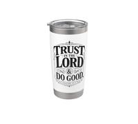 Psalms 37:3 Trust in the Lord & Do Good - Christian Women's Gobelet isotherme en acier inoxydable double paroi