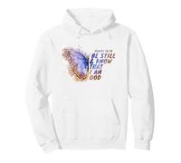 Psalms 46:10 Be Still & Know That I Am God - Women's Faith Sweat à Capuche