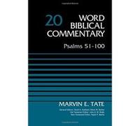 Psalms 51-100, Volume 20 (Word Biblical Commentary) - [Livre en VO] Marvin Tate, David Allen Hubbard, Glenn W Barker, John D W Watts, Ralph P Martin (Auteur)