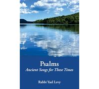 Psalms: Ancient Songs for These Times