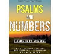 Psalms and Numbers: Seeking God’s Guidance: A Hopeful Scripture-Based Devotional with Sudoku to Inspire Reflection (Fun Meditative Devotionals)