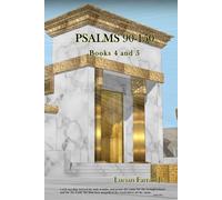 PSALMS: Books 4 & 5