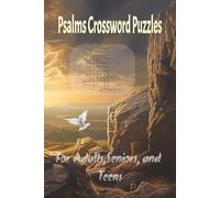 Psalms Crossword Puzzle: 55 Bible Crosswords Inspired by the Book of Psalms | 6x9 Travel-Friendly Puzzle Book for Faith, Focus, and Quiet Time