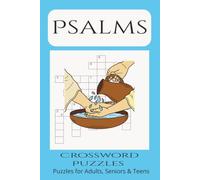 Psalms Crossword Puzzle Book: Crossword Puzzles with Easy to Read Print about Psalms, Scripture, Jesus and More | 6x9 inches, 120 pages | 50+ Puzzles... Gift for Vacations, Holidays, and Relaxation